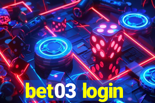 bet03 login